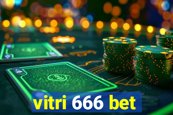 vitri 666 bet